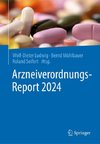 Arzneiverordnungs-Report 2024