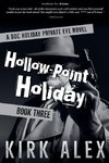 Hollow-Point Holiday