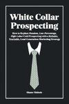White Collar Prospecting
