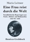 Eine Frau reist durch die Welt (Großdruck)