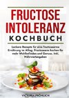 Fructoseintoleranz Kochbuch