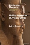 Making Memories in Ancient Egypt