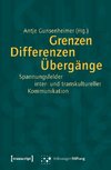Grenzen. Differenzen. Übergänge.