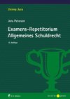 Examens-Repetitorium Allgemeines Schuldrecht