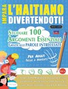 IMPARA L'HAITIANO DIVERTENDOTI! - PER ADULTI