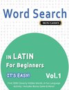 WORD SEARCH IN LATIN FOR BEGINNERS - IT'S EASY!  VOL.1 - DELTA CLASSICS - FIND 2000 CLEVERLY HIDDEN WORDS