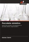 Percolato sintetico