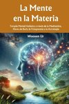 La Mente en la Materia