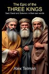 The Epic of the Three Kings