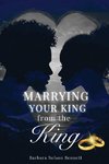 Marrying Your King from the King