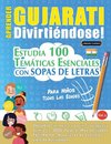 APRENDER GUJARATI DIVIRTIÉNDOSE! - PARA NIÑOS