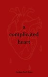 a complicated heart