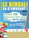 APPRENDRE LE BENGALI EN S'AMUSANT - POUR LES DÉBUTANTS