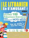 APPRENDRE LE LITUANIEN EN S'AMUSANT - POUR LES ADULTES