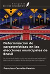 Determinación de características en las elecciones municipales de Brasil