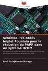 Schémas PTS codés Implet.Fountain pour la réduction du PAPR dans un système OFDM