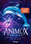 Animox Origins 1. Der verlorene Schatz der Delfine