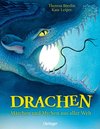 Drachen. Märchen und Mythen aus aller Welt