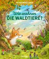 Wie wohnen die Waldtiere?