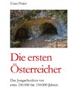 Die ersten Österreicher