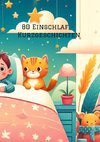 80 Einschlaf - Kurzgeschichten