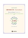 ARS-MECUM  ---    Mein zuverlässiges VADEMECUM  (Taschenbuch)