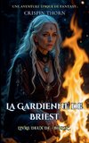 La Gardienne de Briest