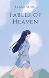 Fables of Heaven