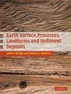Earth Surface Processes, Landforms and Sediment             Deposits