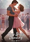 Very Dirty Dancing