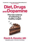 Diet, Drugs and Dopamine