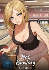 Hot Bowling