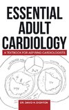 ESSENTIAL ADULT CARDIOLOGY