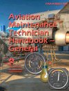 Aviation Maintenance Technician Handbook--General (Color)