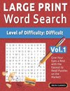 LARGE PRINT WORD SEARCH - LEVEL OF DIFFICULTY
