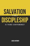 Salvation And Discipleship
