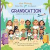 Grandcation (A Journey of Adventure and Kindness)