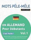 MOTS PÊLE-MÊLE EN ALLEMAND POUR DÉBUTANTS - C'EST FACILE ! - VOL.1 - DELTA CLASSICS - 2000 MOTS MÊLÉS - UNE ACTIVITÉ LINGUISTIQUE TRÈS AMUSANTE - INCLUT