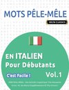 MOTS PÊLE-MÊLE EN ITALIEN POUR DÉBUTANTS - C'EST FACILE ! - VOL.1 - DELTA CLASSICS - 2000 MOTS MÊLÉS - UNE ACTIVITÉ LINGUISTIQUE TRÈS AMUSANTE - INCLUT
