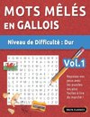 MOTS MÊLÉS EN GALLOIS - NIVEAU DE DIFFICULTÉ