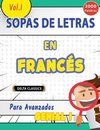 SOPA DE LETRAS EN EL FRANCÉS PARA AVANZADOS - GENIAL! VOL.1 - DELTA CLASSICS