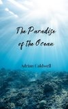 The Paradise of the Ocean