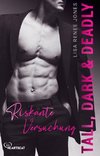 Tall, Dark and Deadly - Riskante Versuchung