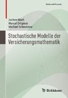 Stochastische Modelle der Versicherungsmathematik