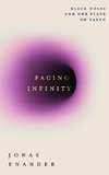 Facing Infinity