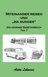 Miteinander reisen und 