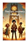 The Epic Journey Through Time
