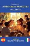 60 Historias Bilingües para Aprender Italiano