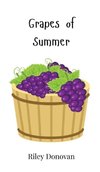 Grapes of Summer