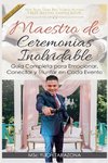 Maestro de Ceremonias Inolvidable